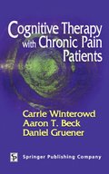 Cognitive Therapy with Chronic Pain Patients