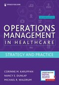 Operations Management in Healthcare, Second Edition
