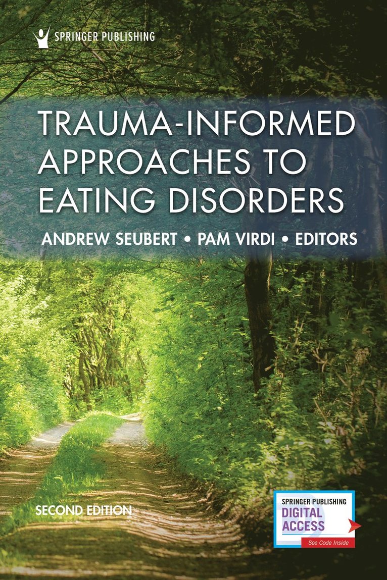 Andrew Seubert, Pam Virdi - Trauma-Informed Approaches to Eating Disorders, Häftad