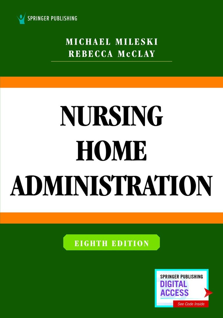 Michael Mileski, Rebecca McClay - Nursing Home Administration, Häftad. Tillgänglighet: Tillfälligt slut