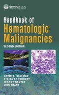 Handbook of Hematologic Malignancies, Second Edition