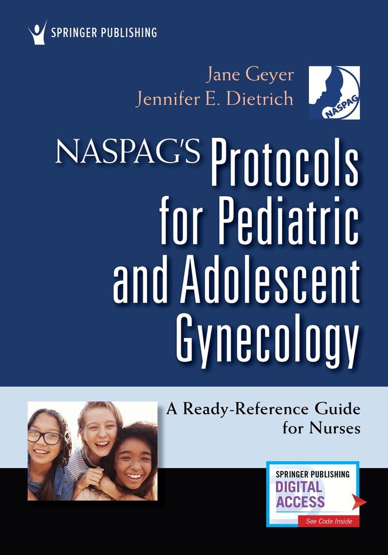 NASPAG's Protocols for Pediatric and Adolescent Gynecology