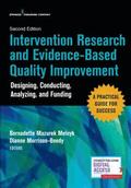 Intervention Research and Evidence-Based Quality Improvement, Second Edition