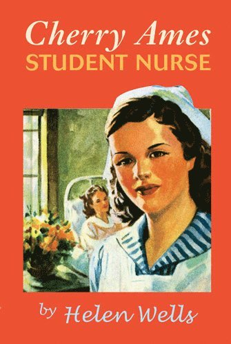 Cherry Ames, Student Nurse av Helen Wells