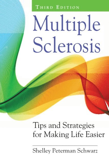 Shelley Peterman Schwarz - Multiple Sclerosis, E-bok. Tillgänglighet: Lägg i varukorg
