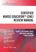 Certified Nurse Educator (CNE) Review Manual, Third Edition