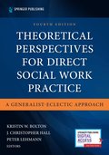Theoretical Perspectives for Direct Social Work Practice