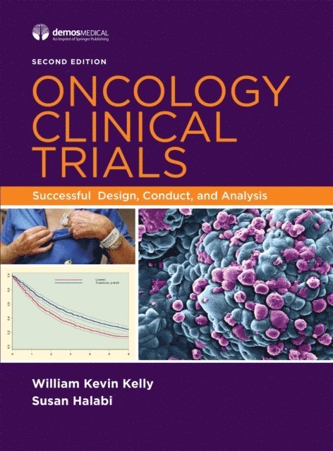 PhD Susan Halabi, DO William Kevin Kelly - Oncology Clinical Trials, E-bok