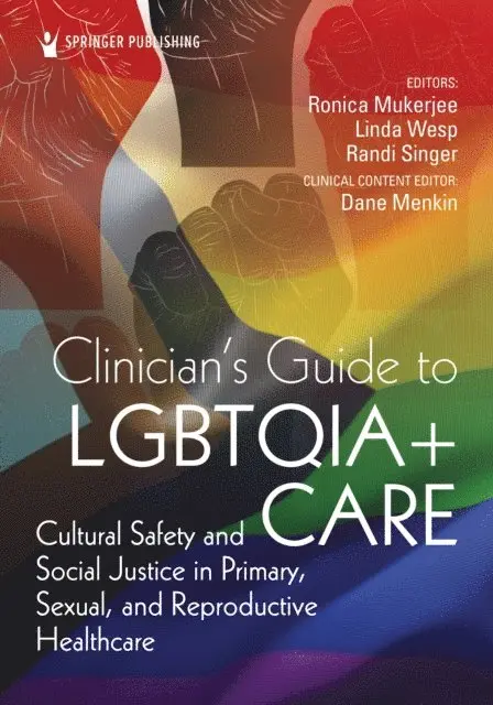 Clinician's Guide to LGBTQIA+ Care