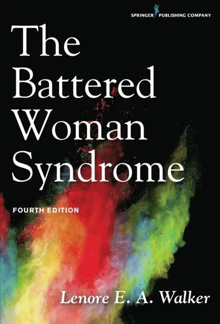 EdD Lenore E. A. Walker - Battered Woman Syndrome, E-bok. Tillgänglighet: Lägg i varukorg