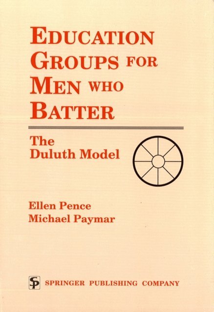 Michael Paymar, Ellen Pence - Education Groups for Men Who Batter, E-bok