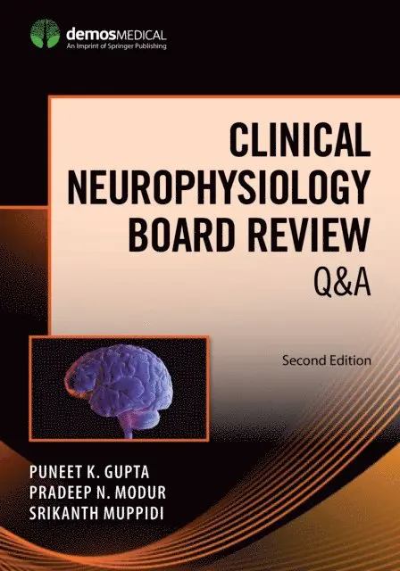 MS Srikanth Muppidi, MD, MS Pradeep N. Modur, MD, MSE Puneet K. Gupta, MD - Clinical Neurophysiology Board Review Q&A, E-bok. Tillgänglighet: Lägg i varukorg