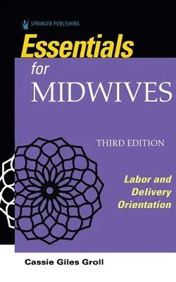 Cassie Giles Groll - Essentials for Midwives, Häftad. Tillgänglighet: Lägg i varukorg