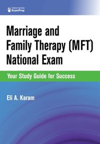 Marriage and Family Therapy (MFT) National Exam