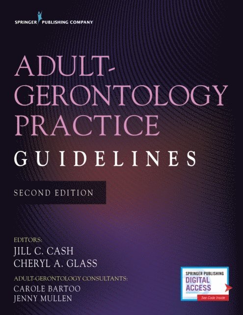 WHNP-BC Cheryl A. Glass, MSN, APRN, FNP-BC Jill C. Cash, MSN, APN - Adult-Gerontology Practice Guidelines, E-bok. Tillgänglighet: Lägg i varukorg