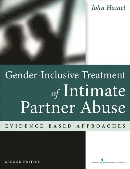 LCSW John Hamel - Gender-Inclusive Treatment of Intimate Partner Abuse, E-bok. Tillgänglighet: Lägg i varukorg