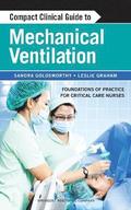 Compact Clinical Guide to Mechanical Ventilation