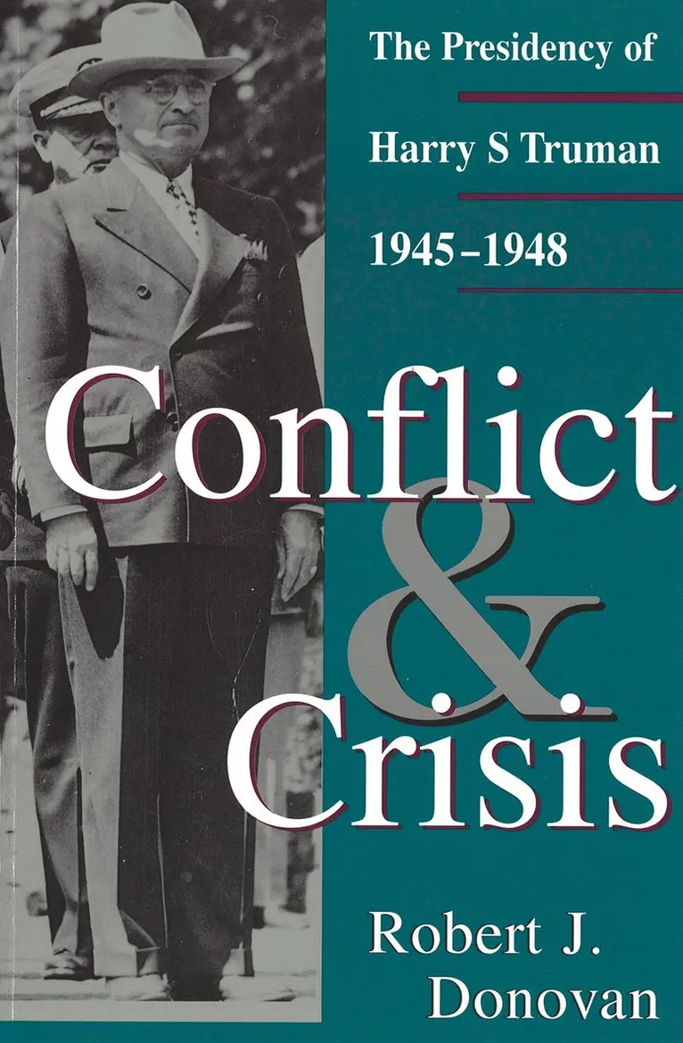 Robert J. Donovan - Conflict and Crisis, Häftad. Tillgänglighet: Tillfälligt slut