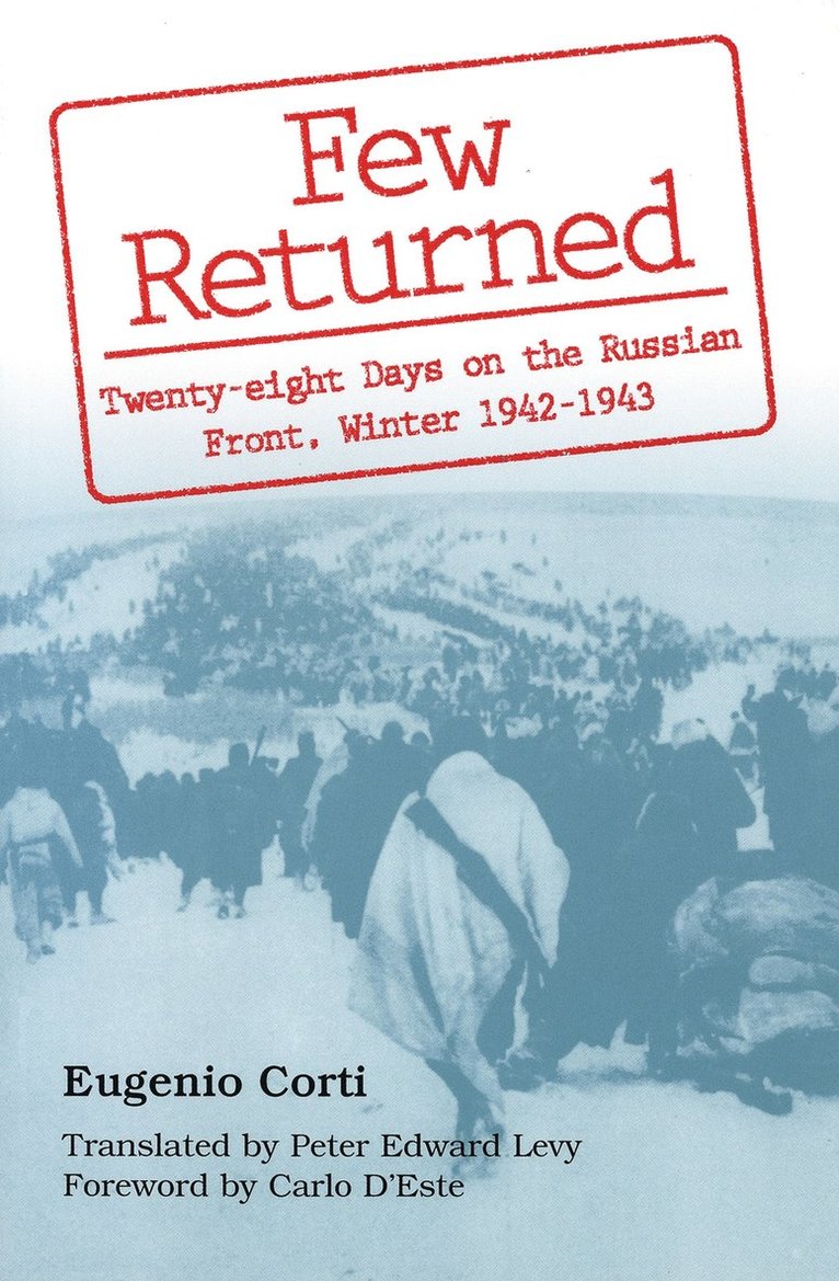 Eugenio Corti - Few Returned, Häftad. Tillgänglighet: Lägg i varukorg