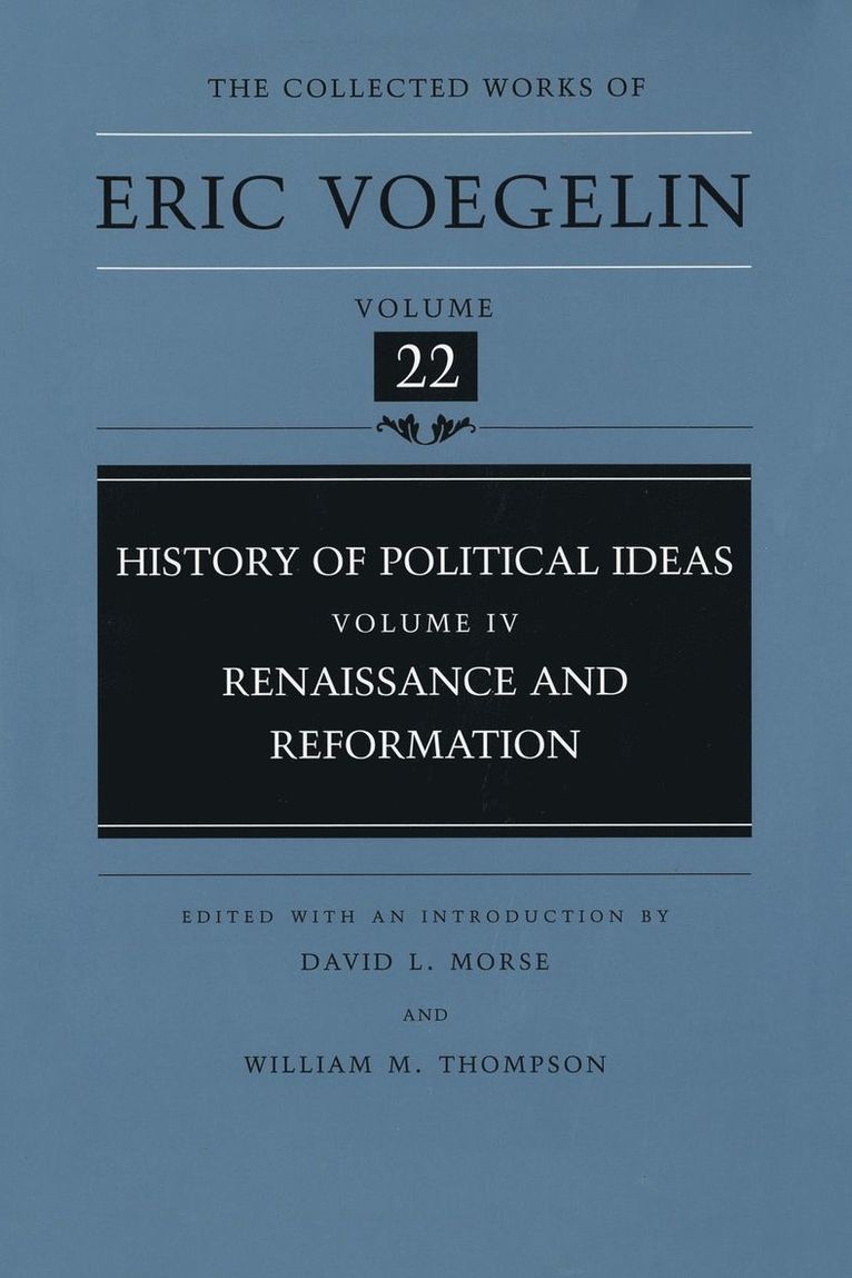 Eric Voegelin, David L. Morse - History of Political Ideas (CW22), Inbunden. Tillgänglighet: Tillfälligt slut