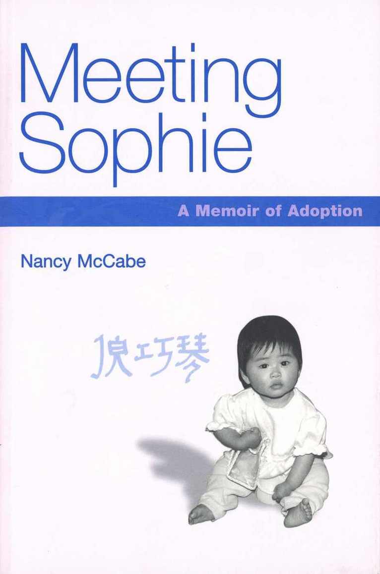 Nancy McCabe - Meeting Sophie, Häftad. Tillgänglighet: Tillfälligt slut