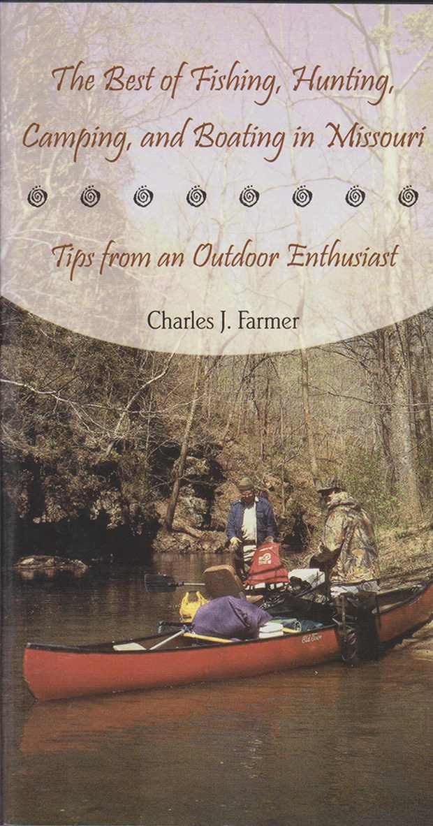 Charles J. Farmer - Best of Fishing, Hunting, Camping, and Boating in Missouri, Häftad. Tillgänglighet: Tillfälligt slut