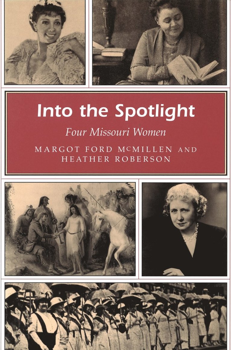 Margot Ford McMillen, Heather Roberson - Into the Spotlight, Häftad. Tillgänglighet: Tillfälligt slut