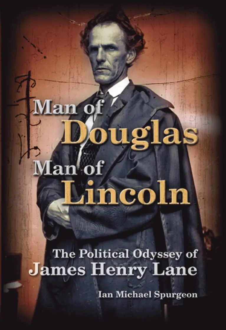 Ian Michael Spurgeon - Man of Douglas, Man of Lincoln, Inbunden. Tillgänglighet: Tillfälligt slut