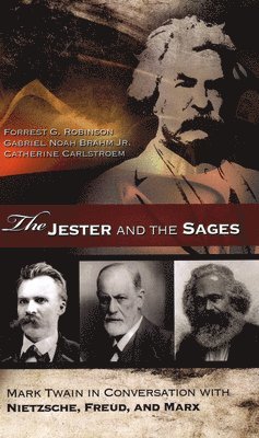 Forrest Robinson, Gabriel Brahm, Catherin Carlstroe - Jester and the Sages, Inbunden. Tillgänglighet: Tillfälligt slut