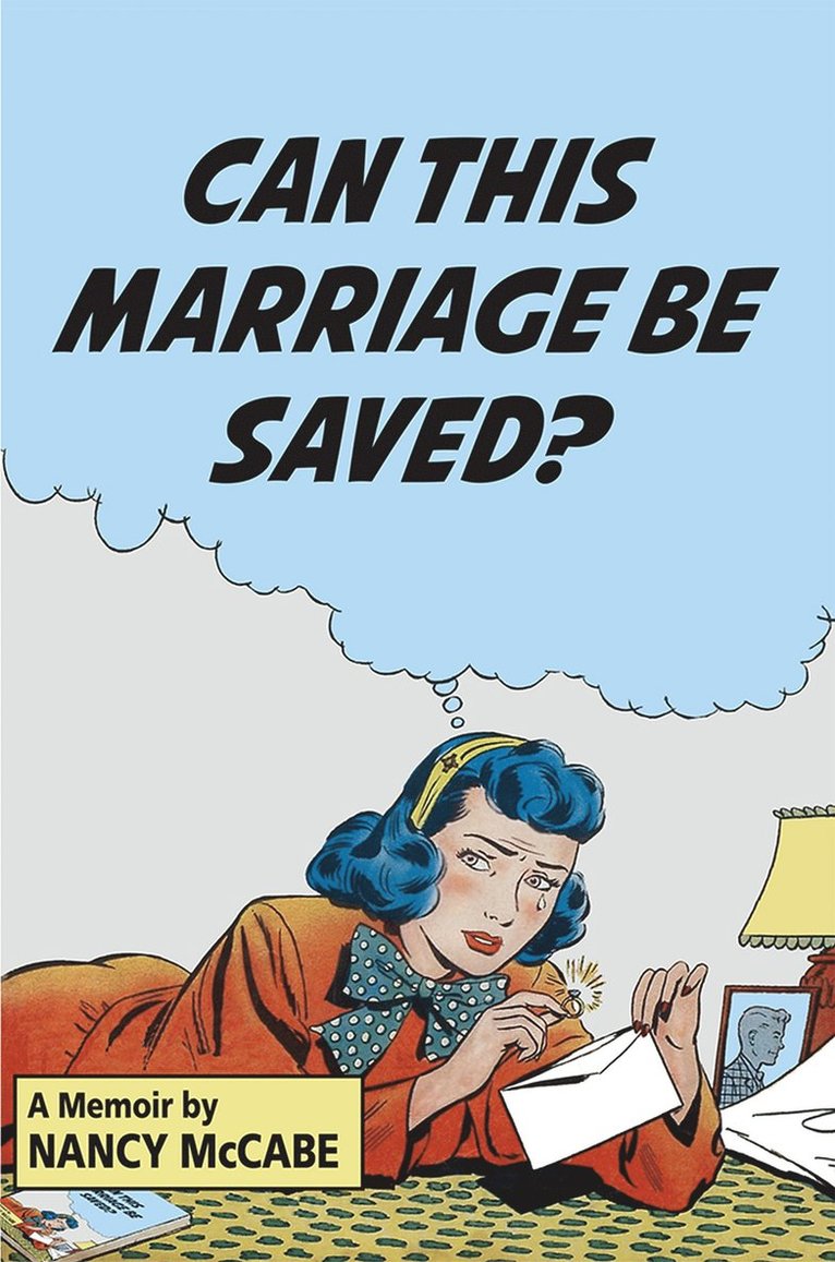 Nancy McCabe - Can This Marriage Be Saved?, Inbunden. Tillgänglighet: Tillfälligt slut