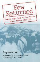 Eugenio Corti - Few Returned: Twenty-Eight Days on the Russian Front, Winter 1942-1943, Inbunden. Tillgänglighet: Tillfälligt slut