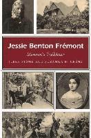 Ilene Stone, Suzanna M. Grenz - Jessie Benton Fremont: Missouri's Trailblazer, Inbunden. Tillgänglighet: Tillfälligt slut