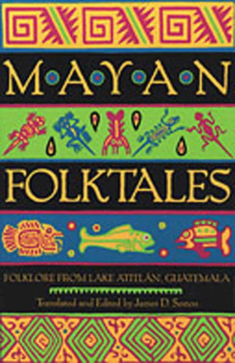 James D. Sexton - Mayan Folktales, Inbunden. Tillgänglighet: Lägg i varukorg