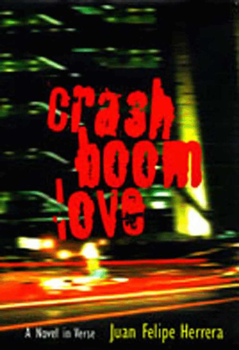 Juan Felipe Herrera - CrashBoomLove, Häftad. Tillgänglighet: Tillfälligt slut