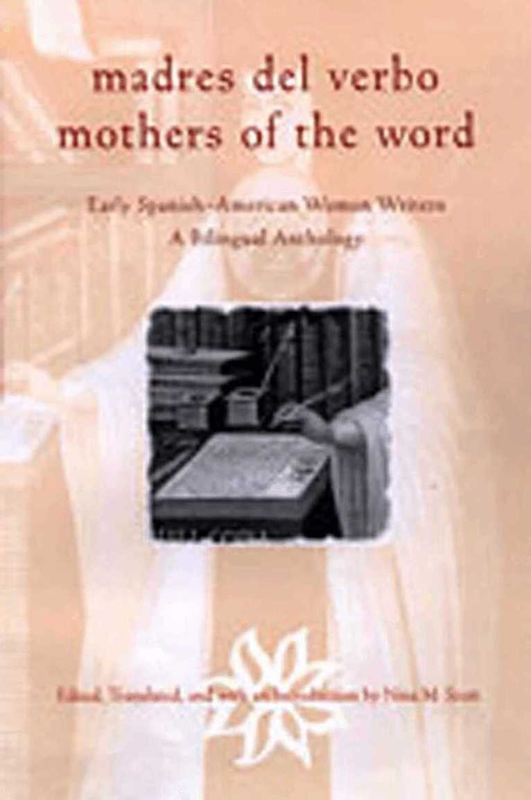 Nina M. Scott, Nina M. Scott, Nina Scott - Madres Del Verbo/Mothers of the Word, Häftad