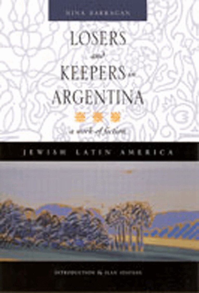 Nina Barragan - Losers and Keepers in Argentina, Inbunden. Tillgänglighet: Tillfälligt slut