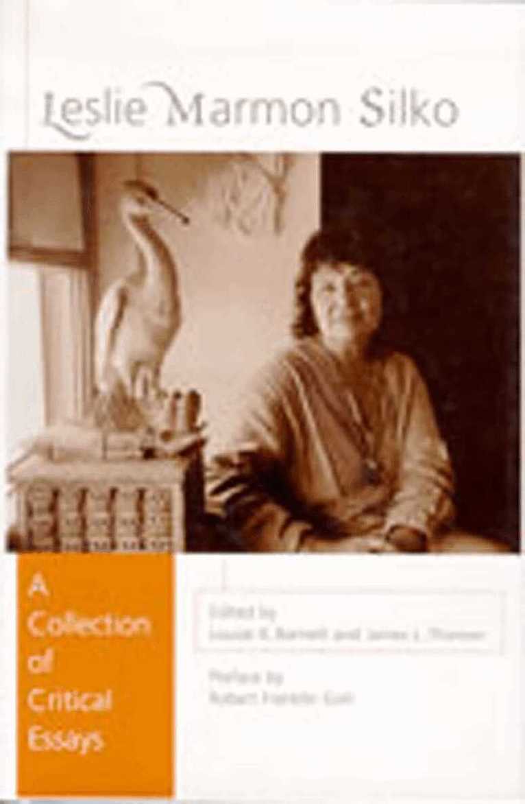 Editors Louise K Barnett and James L Thorson, Louise K. Barnett, James L. Thorson - Leslie Marmon Silko, Häftad. Tillgänglighet: Lägg i varukorg