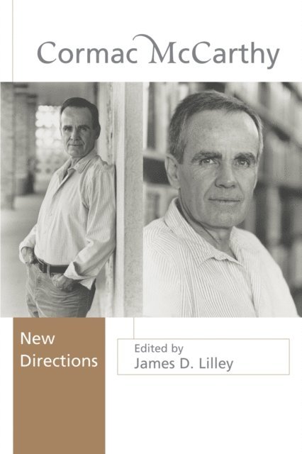James D. Lilley - Cormac McCarthy, E-bok. Tillgänglighet: Lägg i varukorg