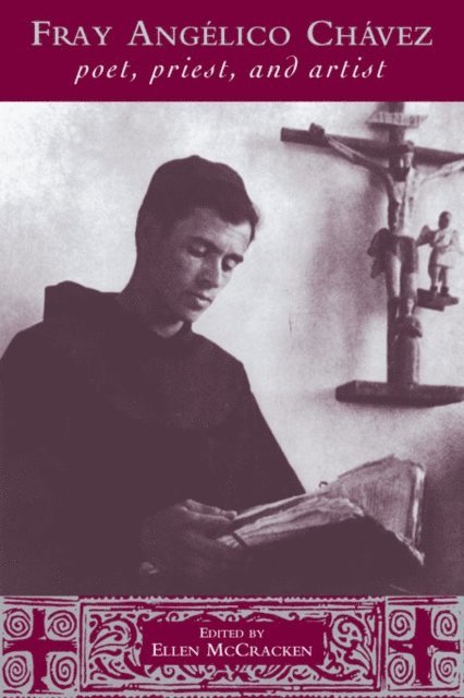 Ellen McCracken - Fray Angelico Chavez, E-bok