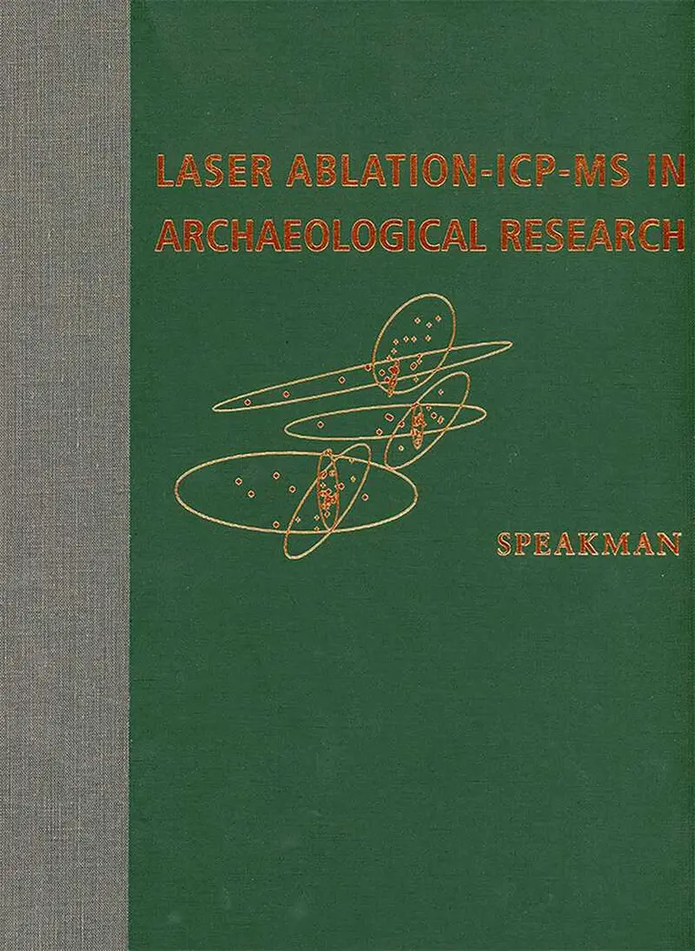 Robert J. Speakman, Hector Neff - Laser Ablation ICP-MS in Archaeological Research, Inbunden. Tillgänglighet: Tillfälligt slut