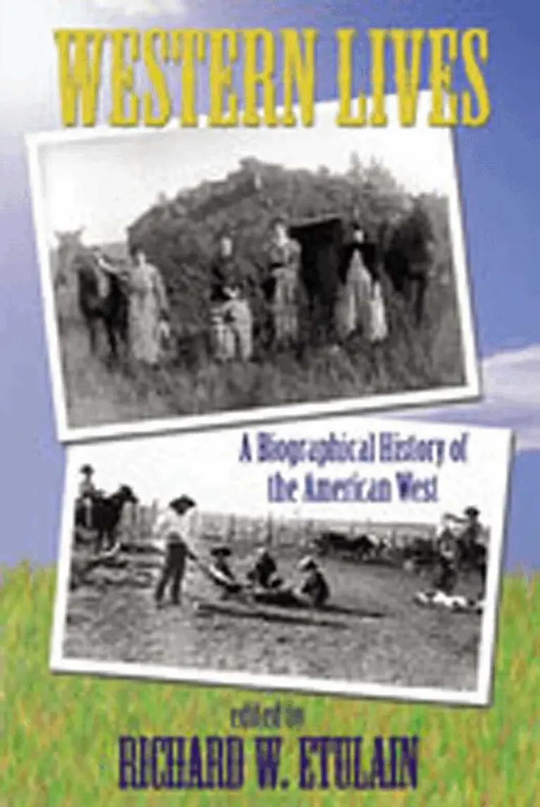 Richard W. Etulain - Western Lives, Häftad. Tillgänglighet: Tillfälligt slut