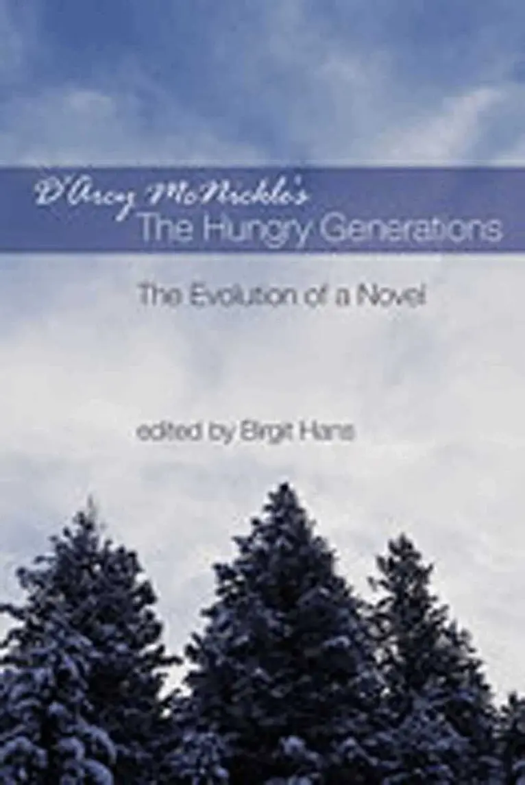 Birgit Hans - D'Arcy McNickle's the Hungry Generations, Inbunden. Tillgänglighet: Tillfälligt slut