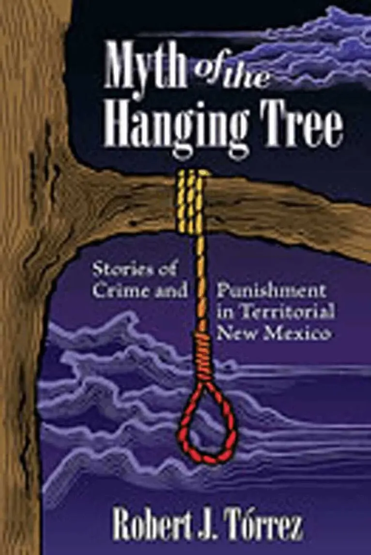 Robert J. Torrez - Myth of the Hanging Tree, Häftad. Tillgänglighet: Lägg i varukorg