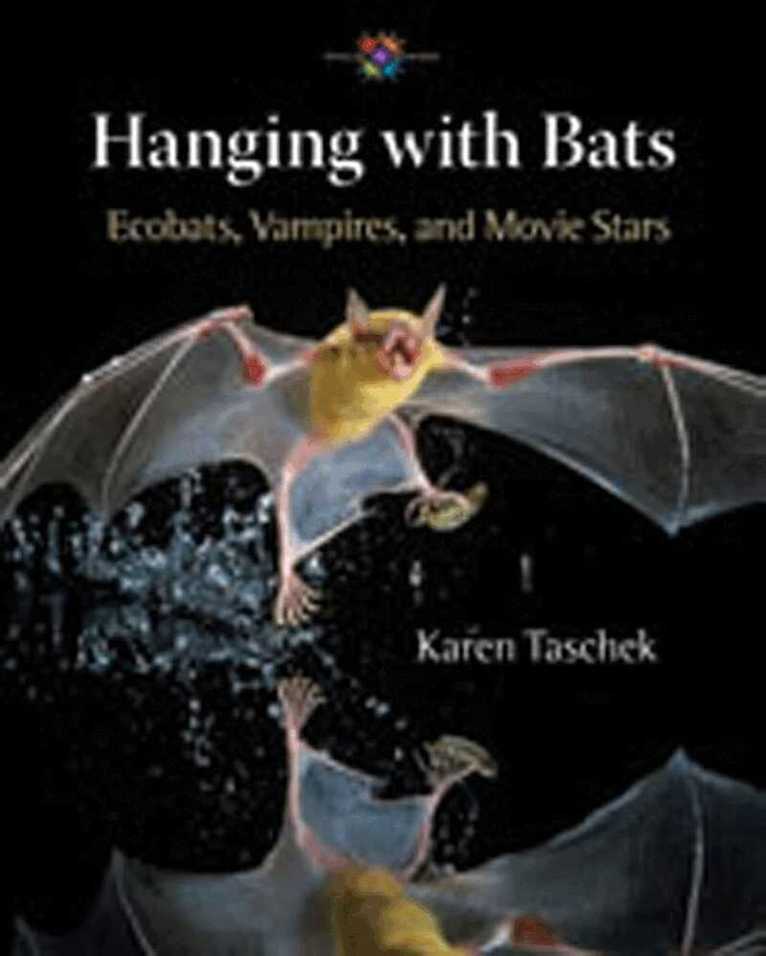 Karen Taschek - Hanging with Bats, Inbunden. Tillgänglighet: Tillfälligt slut