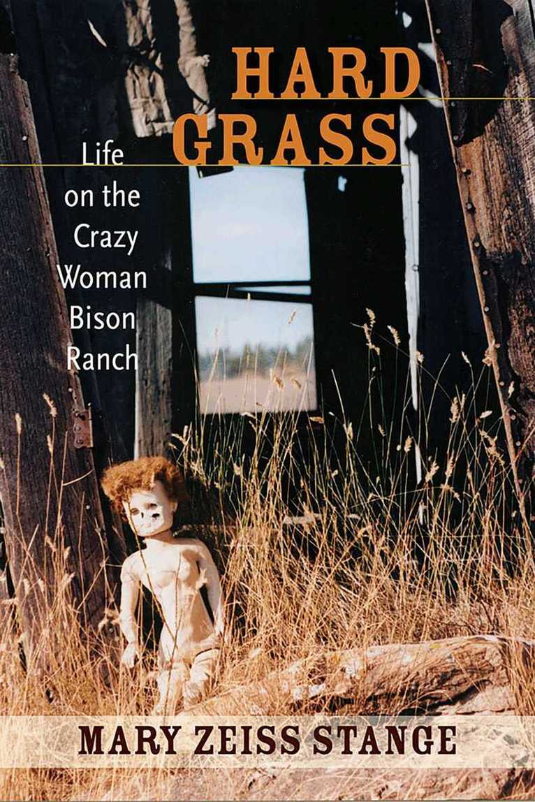Mary Zeiss Stange - Hard Grass, Inbunden. Tillgänglighet: Tillfälligt slut