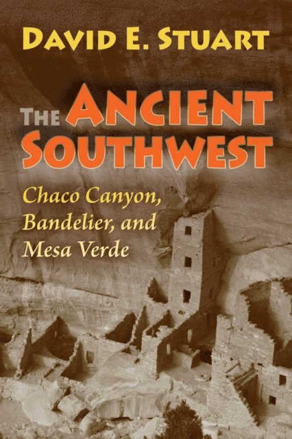 David E. Stuart - Ancient Southwest, E-bok