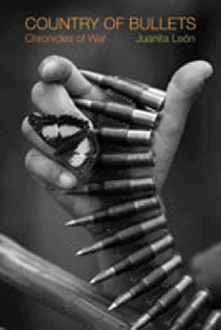 Juanita Leon, Guillermo Bleichmar - Country of Bullets, Häftad