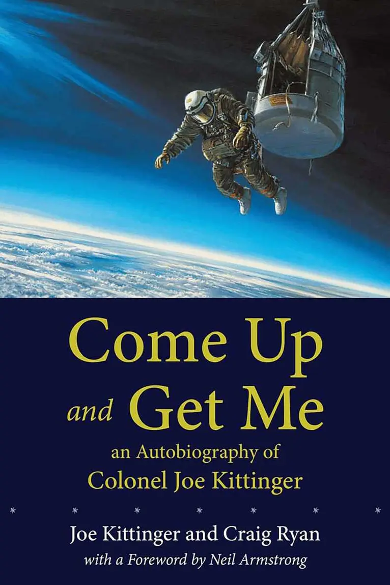 Joe Kittinger, Craig Ryan - Come Up and Get Me, Häftad. Tillgänglighet: Tillfälligt slut