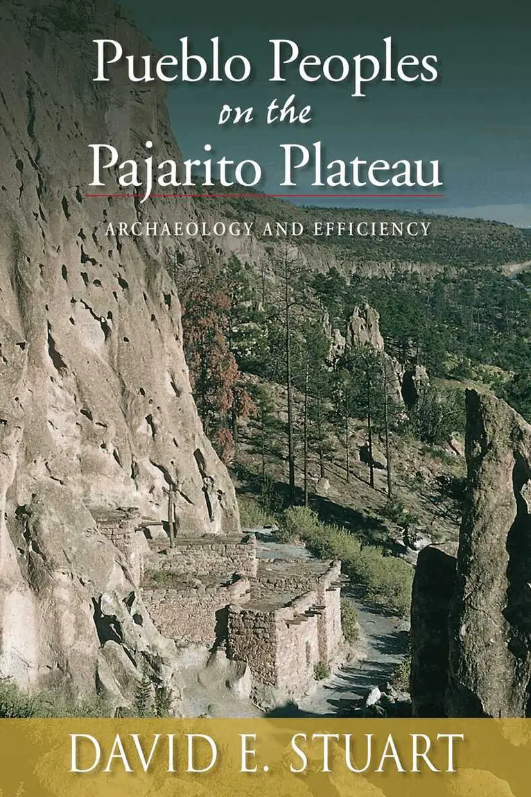 David E. Stuart - Peublo Peoples on the Pajarito Plateau, Häftad. Tillgänglighet: Tillfälligt slut