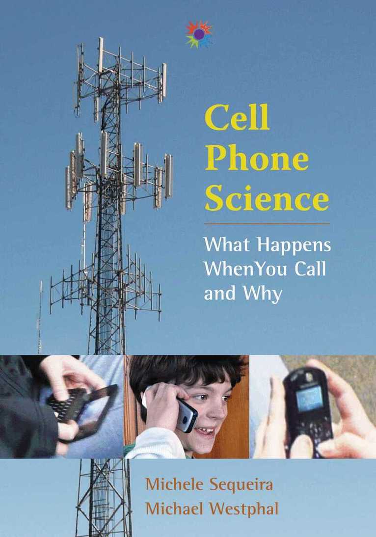 Michele Sequeira, Michael Westphal - Cell Phone Science, Inbunden. Tillgänglighet: Tillfälligt slut